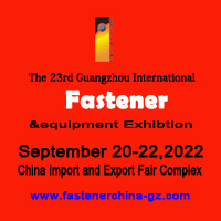 The 23rd China (Guangzhou) Int’l Fasteners & Equipment Exhibition